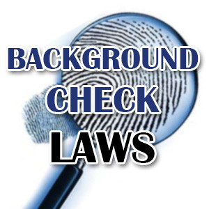 Background Check Laws